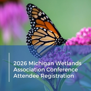 Michigan Wetlands Conference